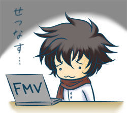 FMVじゃないけど。